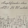 Amplificador clase AB1. 25 W salida