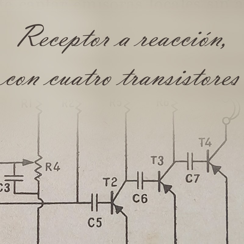 Receptor a reacción, con cuatro transistores